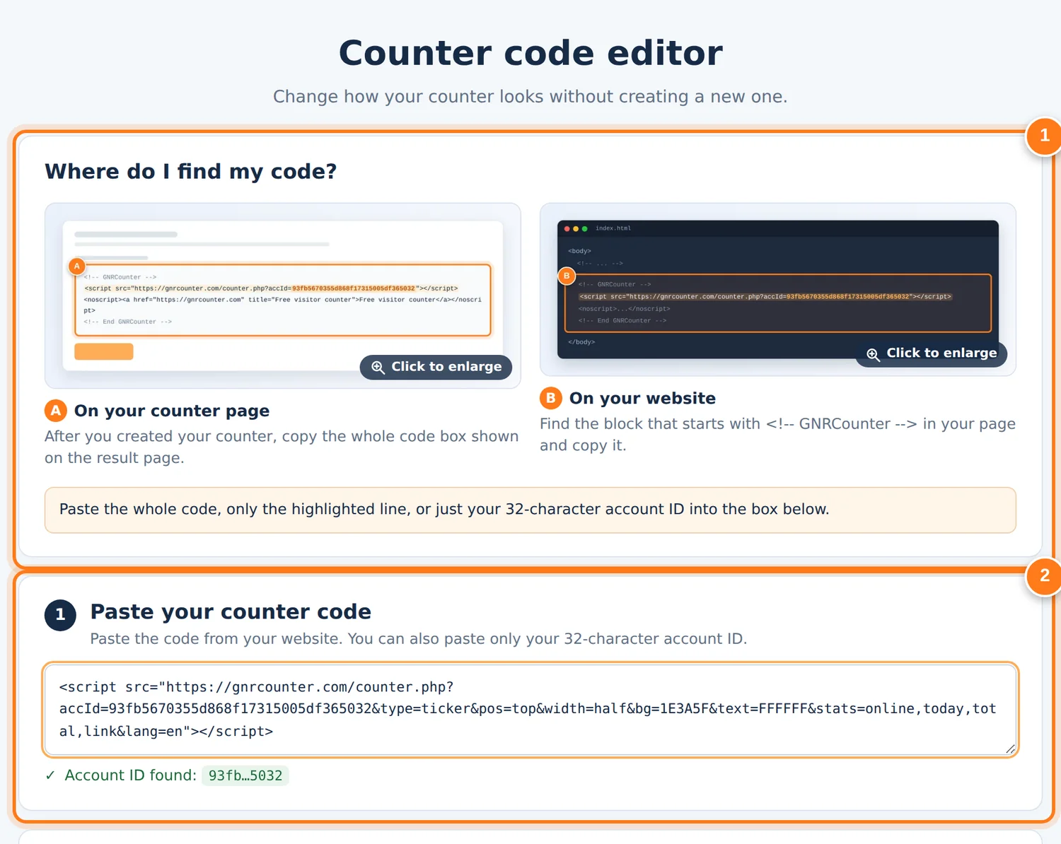 The code editor with two numbered areas: where to find your code, and the box to paste it